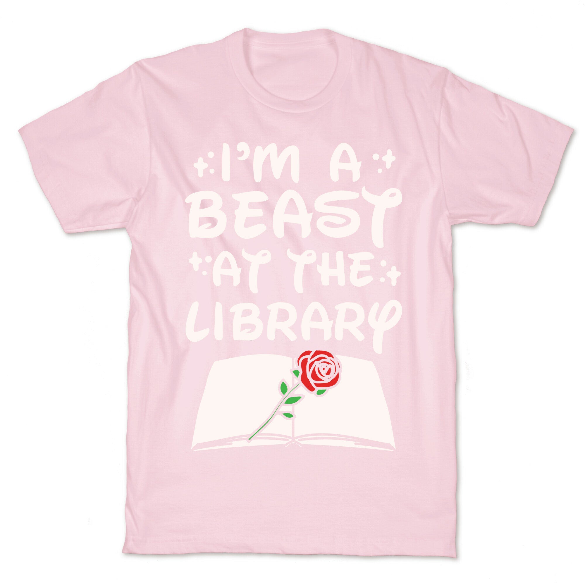 I'm A Beast At The Library Parody White Print T-Shirt